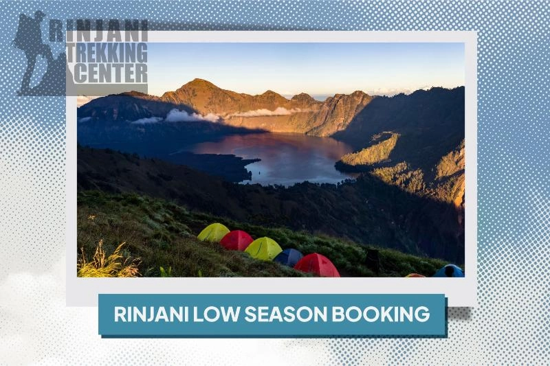 Rinjani Low Season Booking Guide for Smart Savings