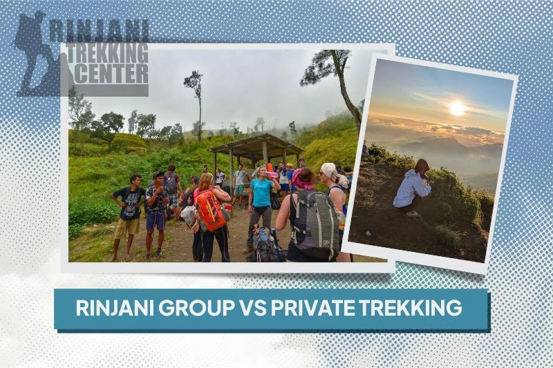 Rinjani Group vs Private Trekking Compared