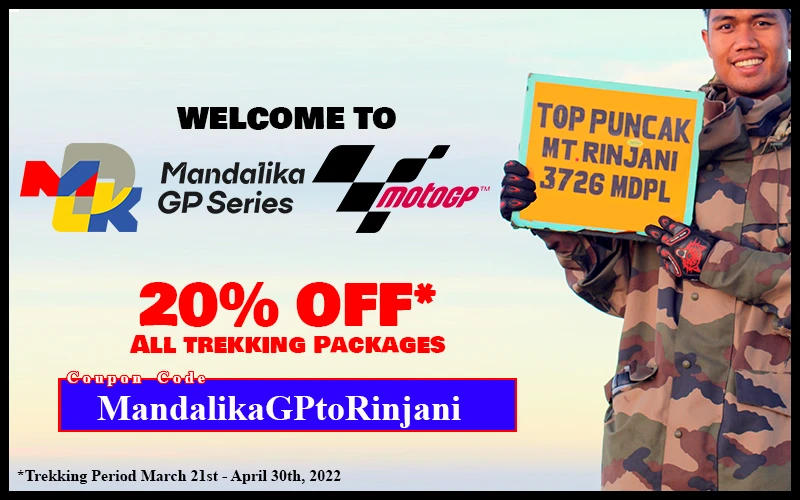 Diskon Pendakian Rinjani | Mandalika MotoGp Event